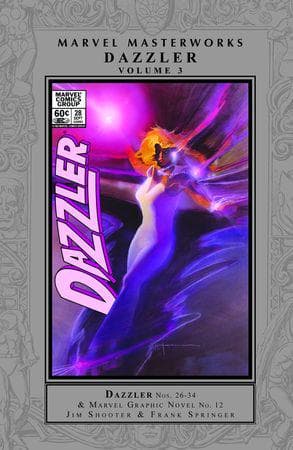 Marvel Masterworks: Dazzler Vol. 3 (Trade Paperback)