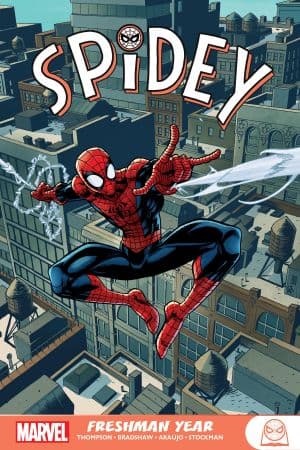 Spidey: Freshman Year (Trade Paperback)