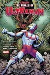 Ultraman Vol. 2: The Trials Of Ultraman (Trade Paperback) cover