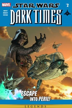 Star Wars: Dark Times (2006) #2