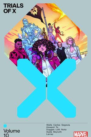 Trials Of X Vol. 10 (Trade Paperback)