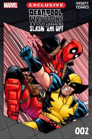 Deadpool Vs. Wolverine: Slash 'Em Up Infinity Comic (2024) #2