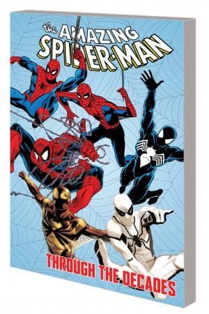 SPIDER-MAN THROUGH THE DECADES TPB (Trade Paperback)