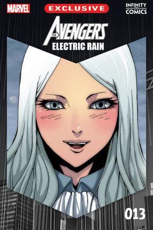 Avengers: Electric Rain Infinity Comic (2022) #13