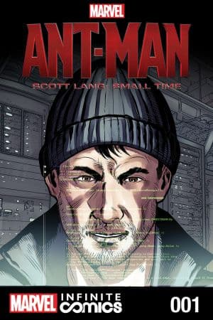 Marvel's Ant-Man - Scott Lang: Small Time MCU Infinite Comic (2015) #1