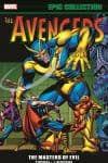 AVENGERS EPIC COLLECTION: MASTERS OF EVIL TPB (Trade Paperback) cover