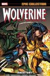 Wolverine Epic Collection: Inner Fury (Trade Paperback) cover