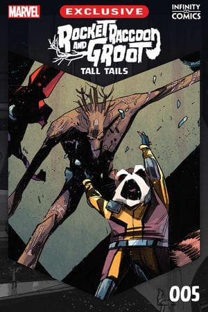 Rocket Raccoon & Groot: Tall Tails Infinity Comic (2023) #5