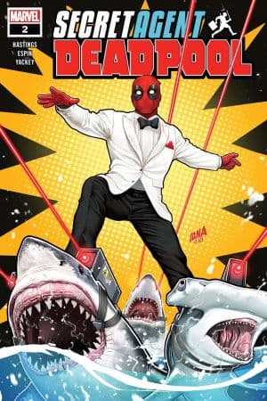 Deadpool: Secret Agent Deadpool (2018) #2