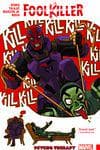 FOOLKILLER: PSYCHO THERAPY TPB (Trade Paperback) cover