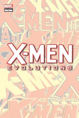 X-Men Evolutions (2011) #1