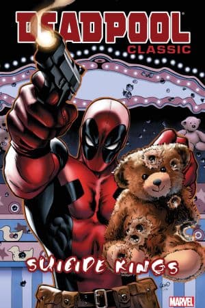 Deadpool Classic Vol. 14: Suicide Kings (Trade Paperback)