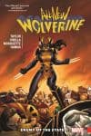 ALL-NEW WOLVERINE VOL. 3: ENEMY OF THE STATE II TPB (Trade Paperback) cover