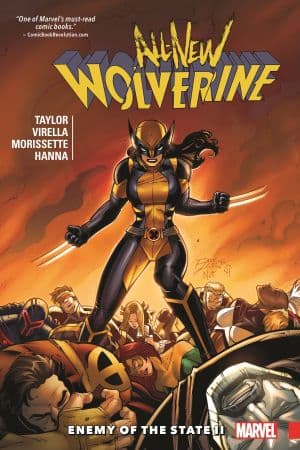 ALL-NEW WOLVERINE VOL. 3: ENEMY OF THE STATE II TPB (Trade Paperback)