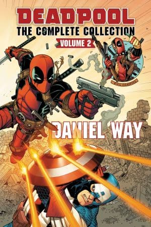 Deadpool By Daniel Way Omnibus Vol. 2 (Hardcover)