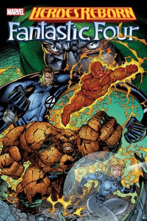 Heroes Reborn: Fantastic Four (Trade Paperback)