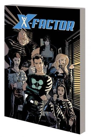 X-Factor by Peter David: The Complete Collection (Trade Paperback)