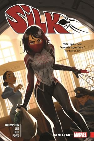 SILK VOL. 1: SINISTER TPB (Trade Paperback)