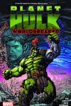 Planet Hulk: Worldbreaker (Trade Paperback) cover