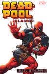 Deadpool Classic Vol. 11: Merc with a Mouth (Trade Paperback) cover