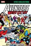 AVENGERS WEST COAST EPIC COLLECTION: TALES TO ASTONISH TPB (Trade Paperback) cover