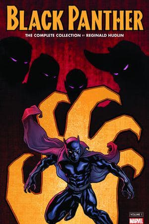 Black Panther by Reginald Hudlin: The Complete Collection Vol. 1 (Trade Paperback)