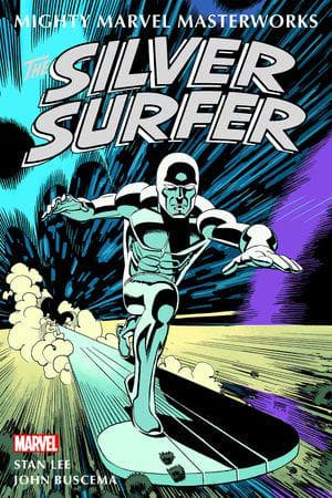 Mighty Marvel Masterworks: The Silver Surfer Vol. 1 - The Sentinel Of The Spaceways (Trade Paperback)