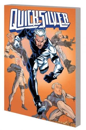 Avengers: Quicksilver (Trade Paperback)