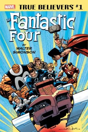 True Believers: Fantastic Four by Walter Simonson (2018) #1