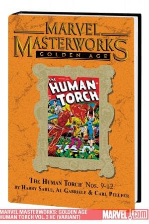 Marvel Masterworks: Golden Age Human Torch Vol. 3 (Hardcover)