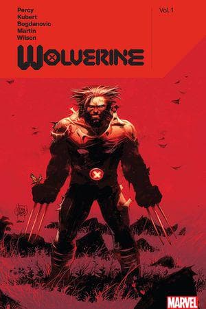 Wolverine by Benjamin Percy Vol. 1 (Trade Paperback)