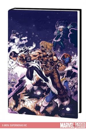 X-Men: Supernovas (Hardcover)