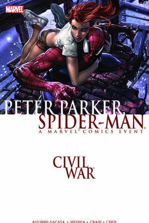 Civil War: Peter Parker, Spider-Man (Trade Paperback)