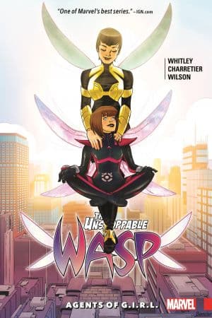 THE UNSTOPPABLE WASP VOL. 2: AGENTS OF G.I.R.L. TPB (Trade Paperback)