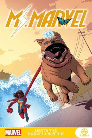 MS. MARVEL MEETS THE MARVEL UNIVERSE GN-TPB (Trade Paperback)