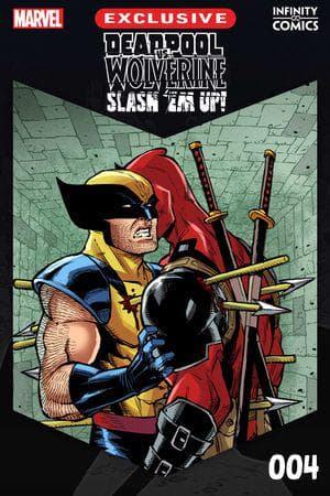 Deadpool Vs. Wolverine: Slash 'Em Up Infinity Comic (2024) #4