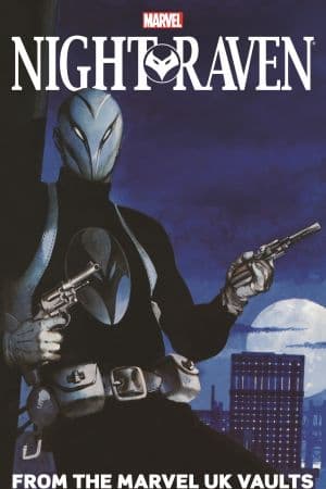 NIGHT RAVEN: FROM THE MARVEL UK VAULTS TPB (Trade Paperback)