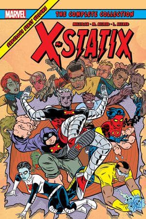 X-Statix: The Complete Collection Vol. 1 (Trade Paperback)