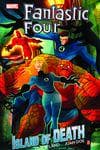 FANTASTIC FOUR: ISLAND OF DEATH TPB (Trade Paperback) cover