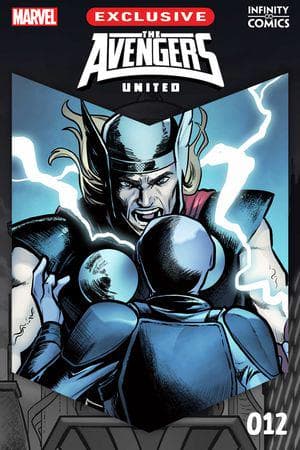 Avengers United Infinity Comic (2023) #12