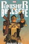 Punisher & Bullseye: Deadliest Hits (Trade Paperback) cover