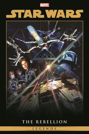 Star Wars Legends: The Rebellion Omnibus Vol. 1 (Trade Paperback)