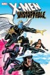 X-Men: Unstoppable (Trade Paperback) cover