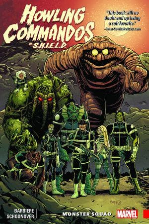 Howling Commandos of S.H.I.E.L.D.: Monster Squad (Trade Paperback)