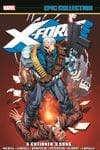 X-Force Epic Collection: X-Cutioner's Song (Trade Paperback) cover