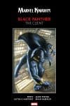 Marvel Knights Black Panther by Priest & Texeira: The Client (Trade Paperback) cover