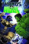 Thanos Vs. Hulk (Trade Paperback) cover