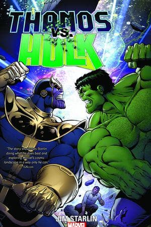 Thanos Vs. Hulk (Trade Paperback)