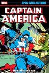 Captain America Epic Collection: Monsters and Men (Trade Paperback) cover