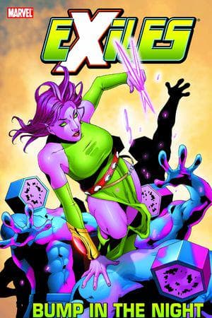 Exiles Vol. 9: Bump in the Night (Trade Paperback)